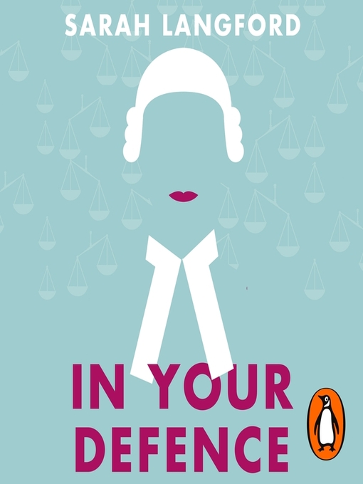 Title details for In Your Defence by Sarah Langford - Available